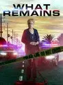 What Remains