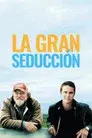 La gran seducción