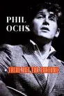 Phil Ochs: There But for Fortune