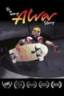 The Tony Alva Story