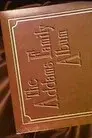 The Addams Family Album