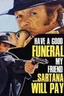 Buen funeral amigos… paga Sartana