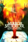Mirror, Mirror IV: Reflection