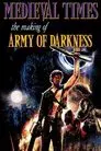 Medieval Times: The Making of "Army of Darkness"
