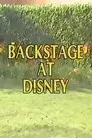 Backstage at Disney