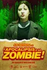 ¡Apocalipsis a la Zombie!