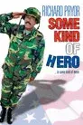 Una especie de héroe