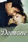 Deewane