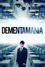 Dementamania