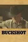 Buckshot