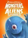 Monsters vs Aliens Stories