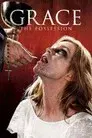 La posesión de Grace