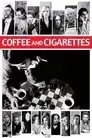 Coffee and Cigarettes