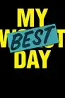 My Best Day
