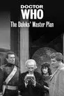 Doctor Who: The Daleks' Master Plan
