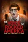 The Voice That Rocked America: The Dick Biondi Story
