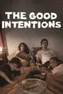 Las buenas intenciones