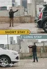 Short Stay, Long Stay