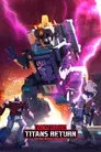 Transformers: Titans Return