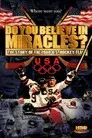 Do You Believe in Miracles? The Story of the 1980 U.S. Hockey Team