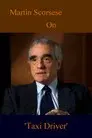 Martin Scorsese On Taxi Driver
