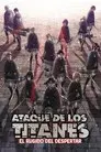 Ataque a los Titanes: El rugido del despertar