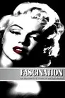 Fascination: Unauthorized Story of Marilyn Monroe