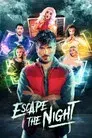 Escape the Night