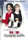 Dixie:  Un cambio de vida