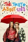 La Verdad Sobre las Mentiras