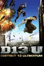 Distrito 13: Ultimatum