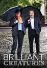 Brilliant Creatures