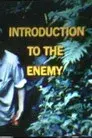 Introduction to the Enemy