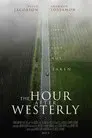 The Hour After Westerly