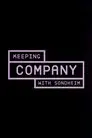 Keeping Company with Sondheim