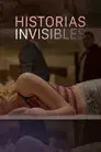 Historias invisibles