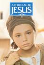 Un niño llamado Jesús
