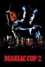 Maniac Cop 2