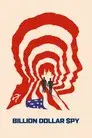 Billion Dollar Spy