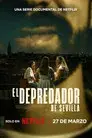 El depredador de Sevilla