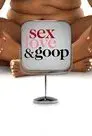 Sex, Love & Goop