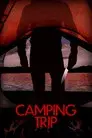 Camping Trip