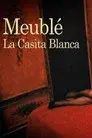 Meublé. La Casita Blanca