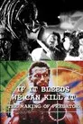 If It Bleeds We Can Kill It: The Making of 'Predator'