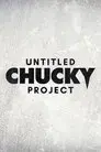 Untitled Chucky Film