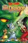Tom y Jerry y el Dragón Perdido