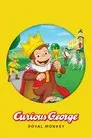 Curious George: Royal Monkey