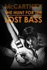 McCartney: The Hunt for the Lost Bass