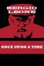 Once Upon a Time: Sergio Leone