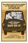 Out of It